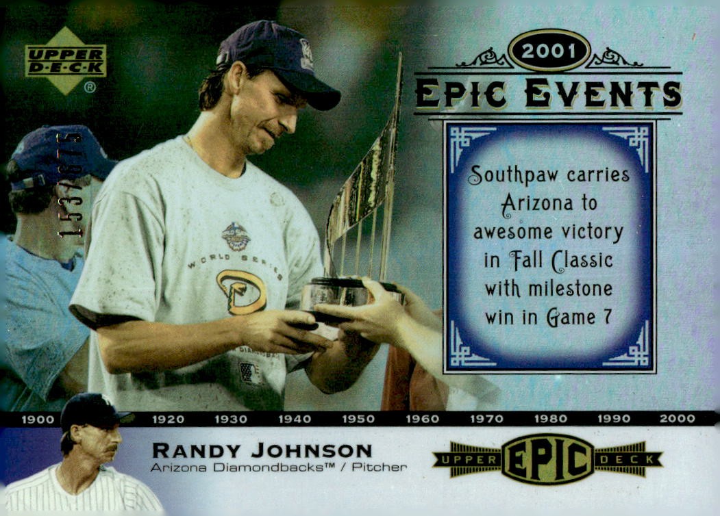 2006 Upper Deck Epic #EE58 Randy Johnson Events #/675