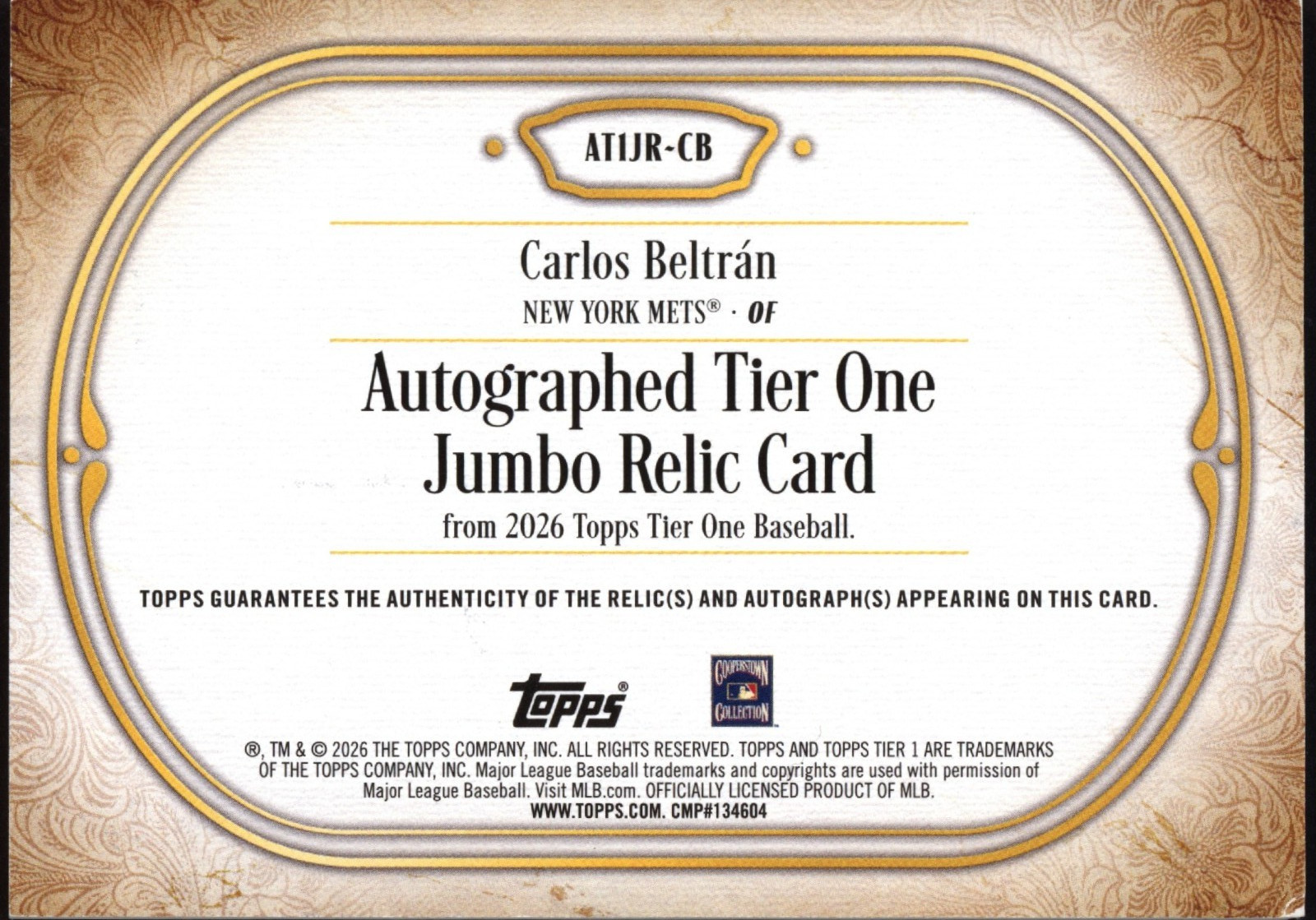 2026 TOPPS TIER ONE CARLOS BELTRAN AUTO JUMBO RELIC GAME USED #AT1JR-CB SP 3/99