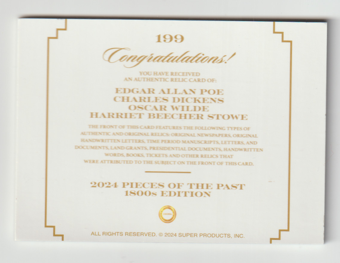 2024 PIECES OF THE PAST – 1800’S EDITION – POE/DICKENS/WILDE/STOWE – RELIC