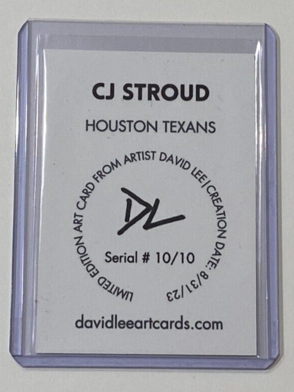 CJ Stroud Limited Edition Artist Signed “Houston Texans” Trading Card 10/10