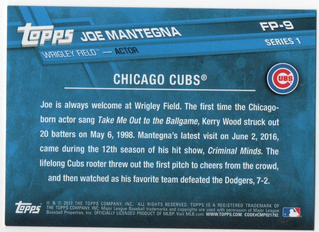 2017 Topps Joe Mantegna First Pitch Chicago Cubs FP-9