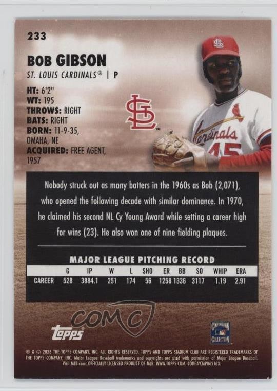 2023 Topps Stadium Club Bob Gibson #233 HOF 1sr5