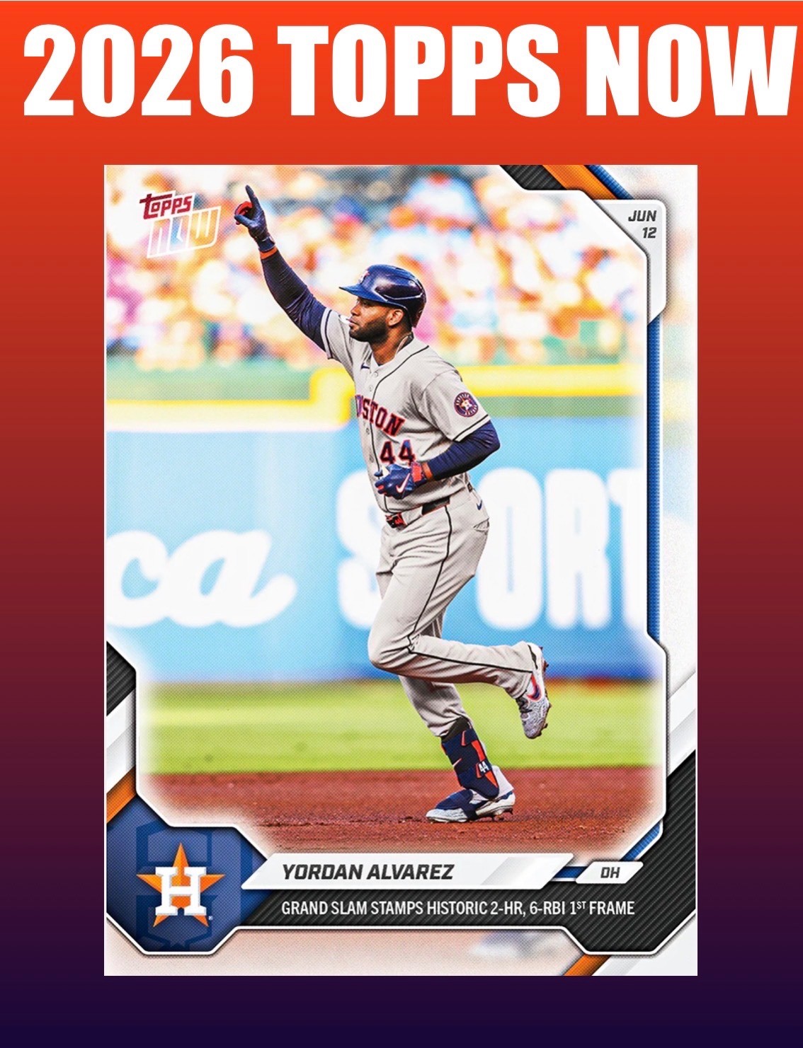 💥2026 Topps Now #322💥YORDAN ALVAREZ 1st Inning Grand Slam 2 HR – Presale