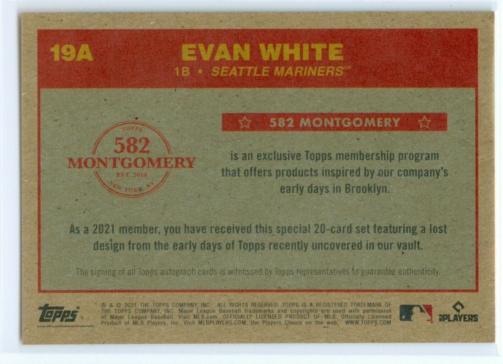 2021 Topps 582 Montgomery Club Set #5 Evan White Auto RC #19A