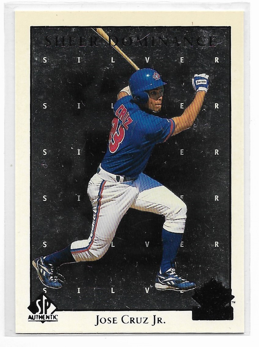 1998 SP AUTHENTIC Sheer Dominance Jose Cruz Jr Blue Jays SD23
