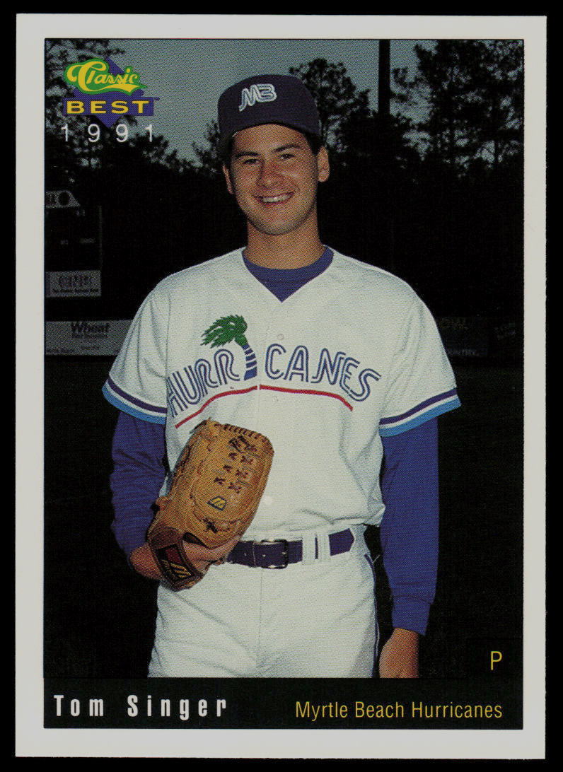 1991 Classic Best Tom Singer Myrtle Beach Hurricanes