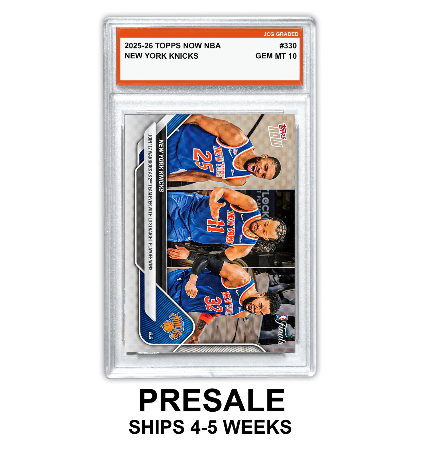 New York Knicks 2025-26 Topps Now NBA #330 Graded Gem Mint 10 – Presale