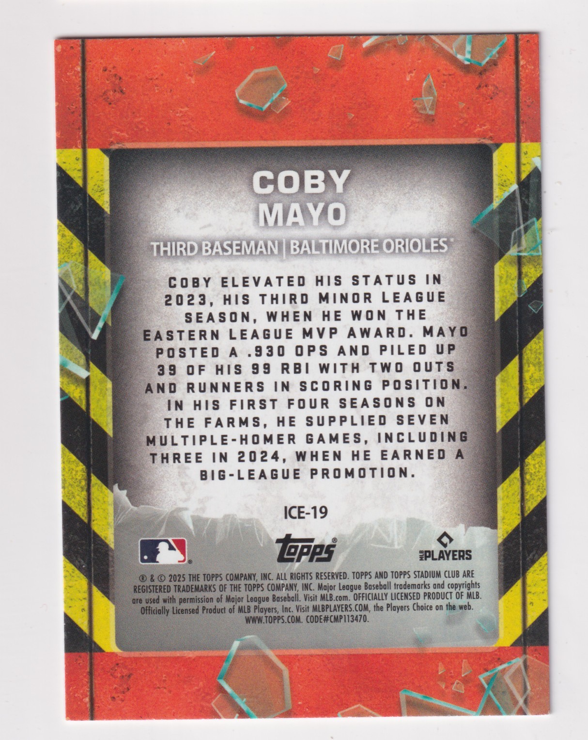 2025 Stadium Club IN CASE OF EMERGENCY #ICE-19 COBY MAYO RC Rookie QTY AVAILABLE