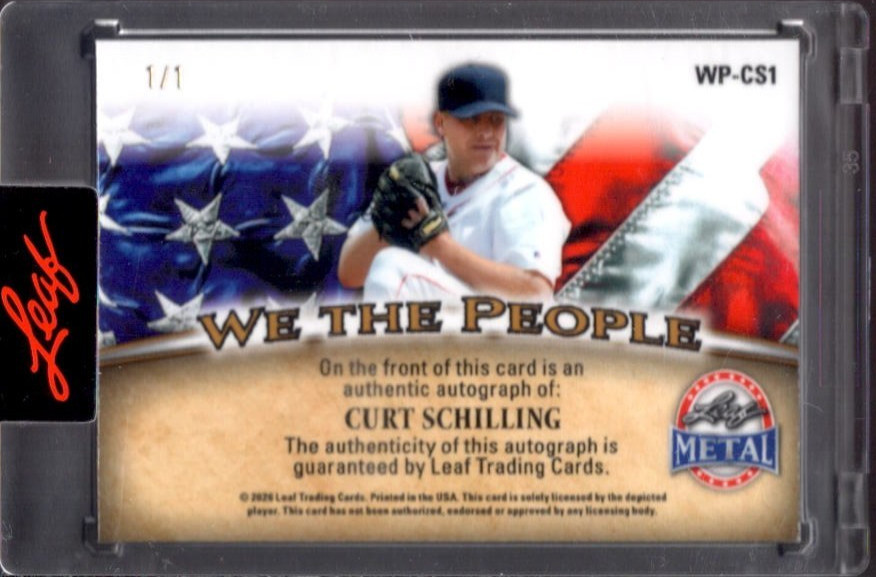 CURT SCHILLING 2026 Leaf Metal #WP-CS1 Gold Super Prismatic Autograph Auto #1/1