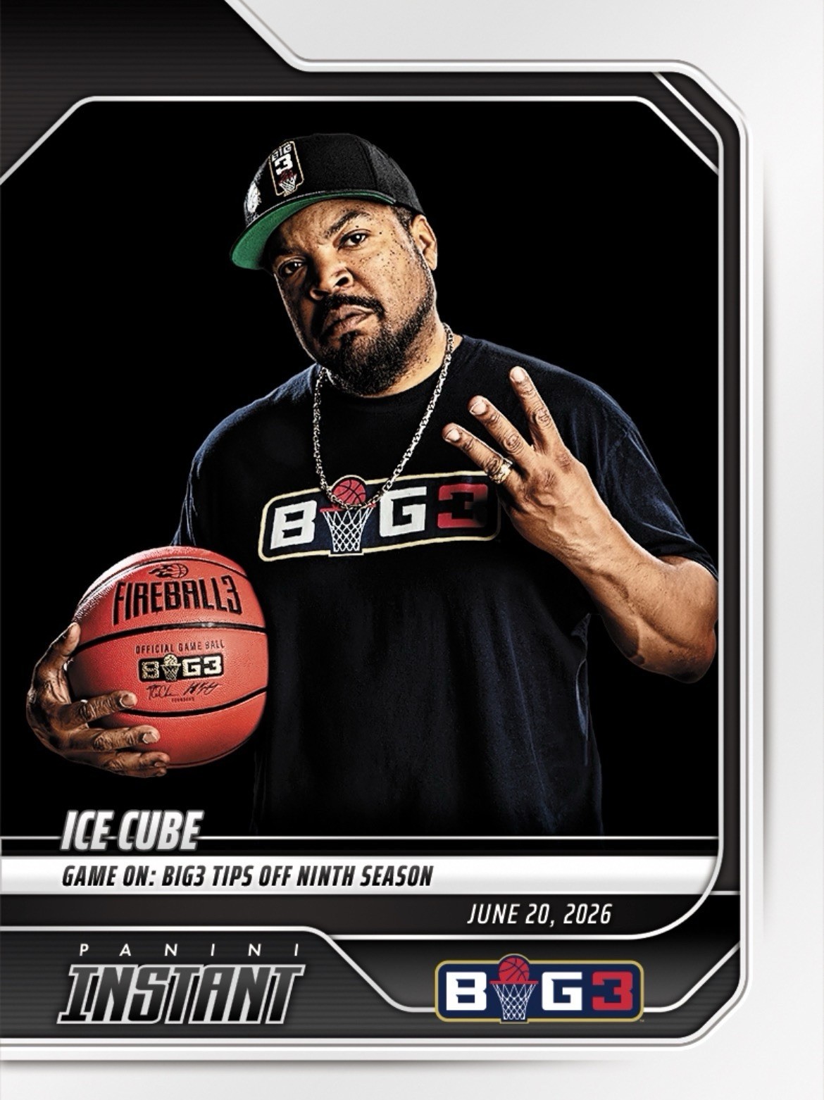 Ice Cube 2026 Panini Instant BIG3 #1 Tips off 9th Season Presale