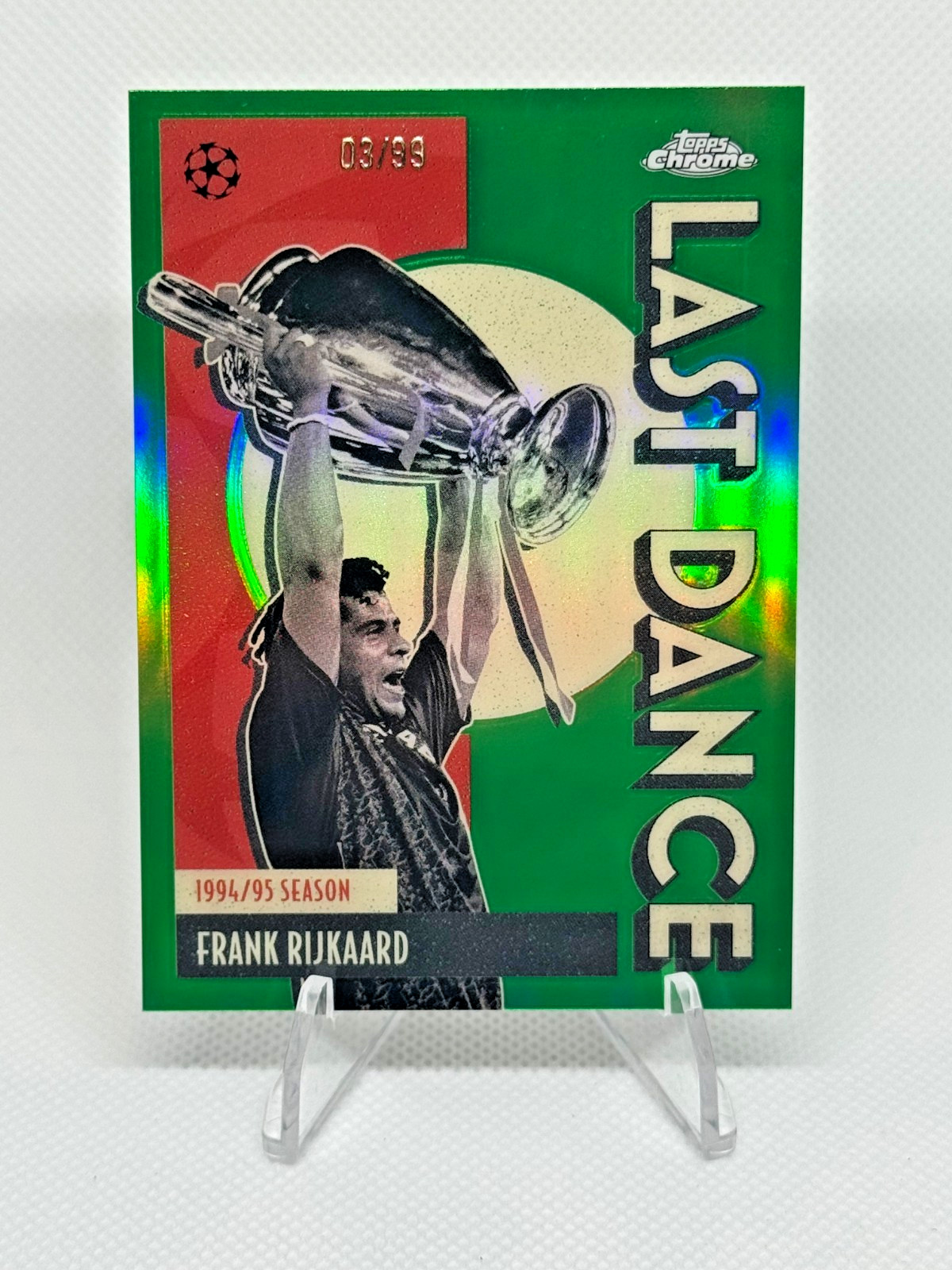 Frank Rijkaard Green #LD-4 2025 Topps Chrome UEFA Last Dance Ajax Legend /99!