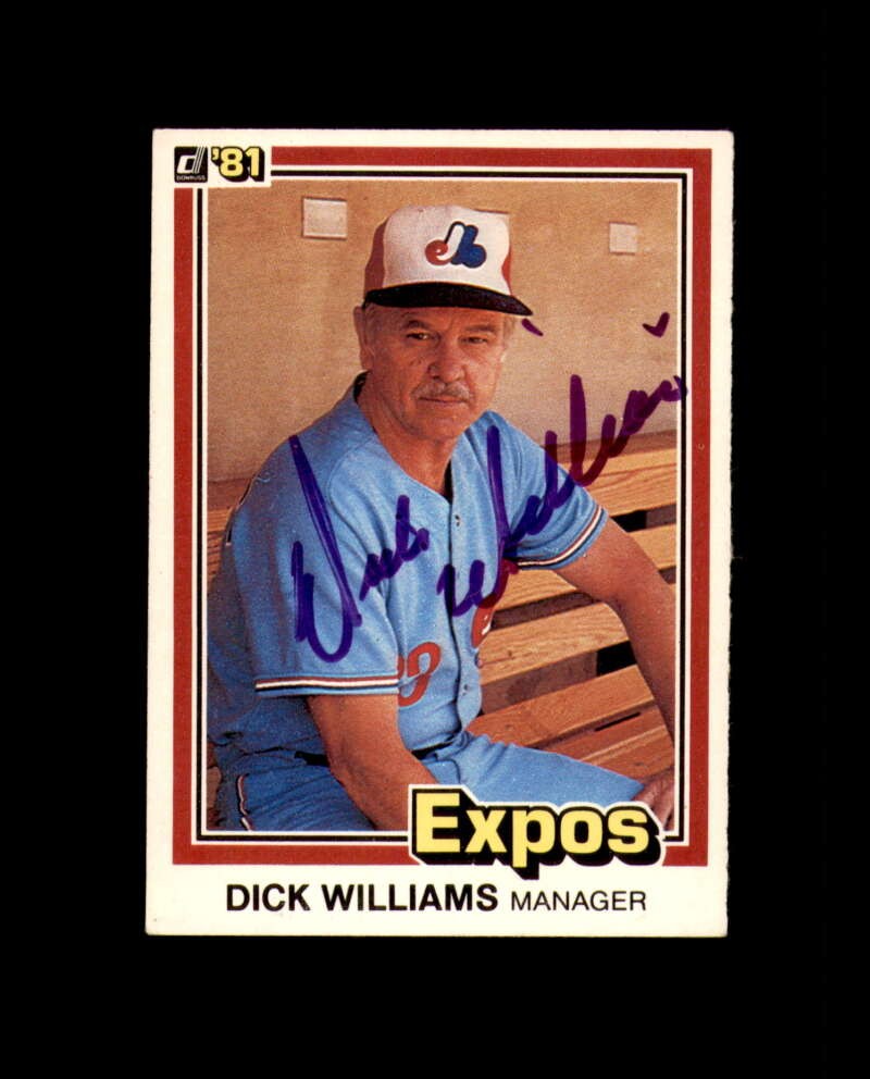 Dick Williams Signed 1981 Donruss Montreal Expos Autograph