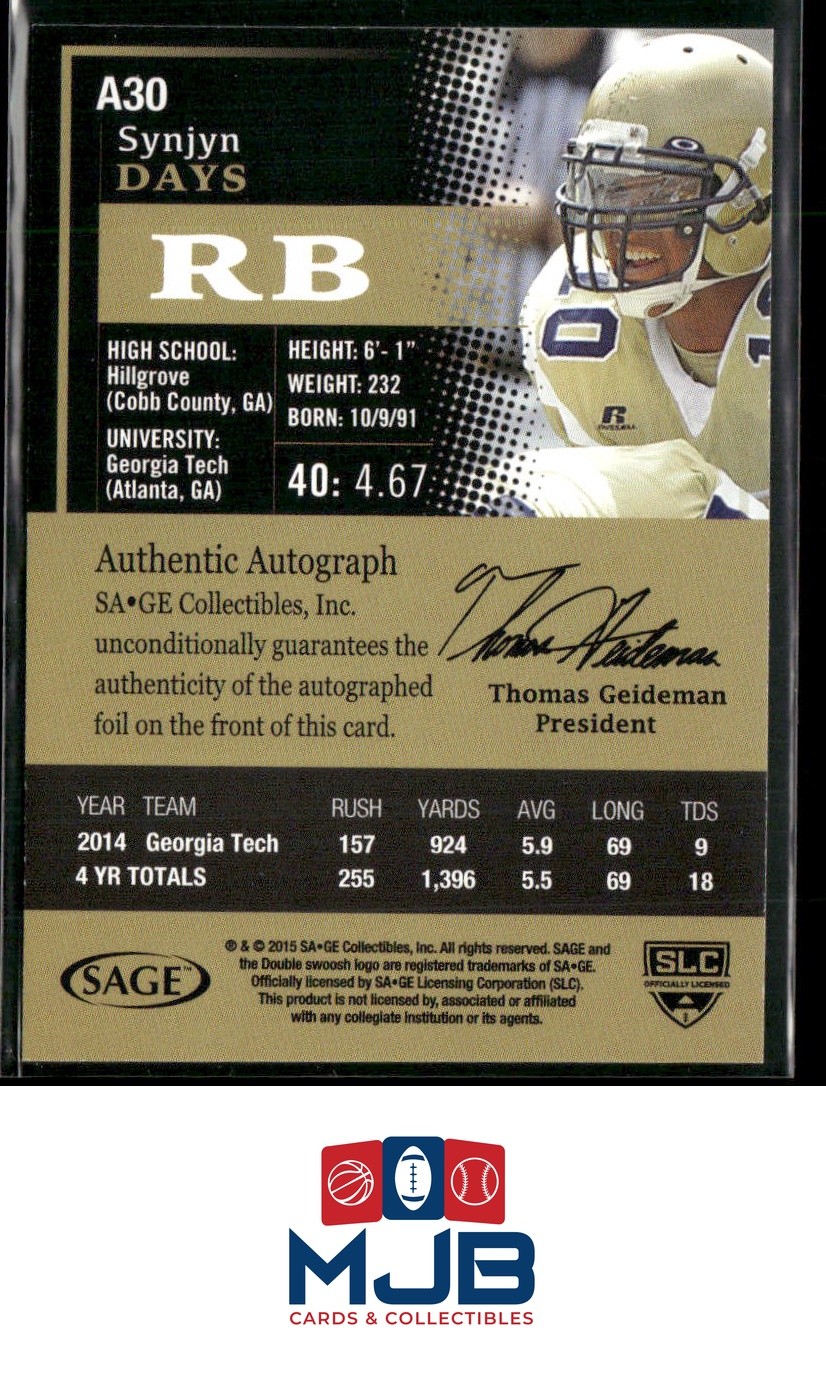 2015 SAGE HIT Synjyn Days Autographs Red Auto #A30 Georgia Tech Yellow Jackets