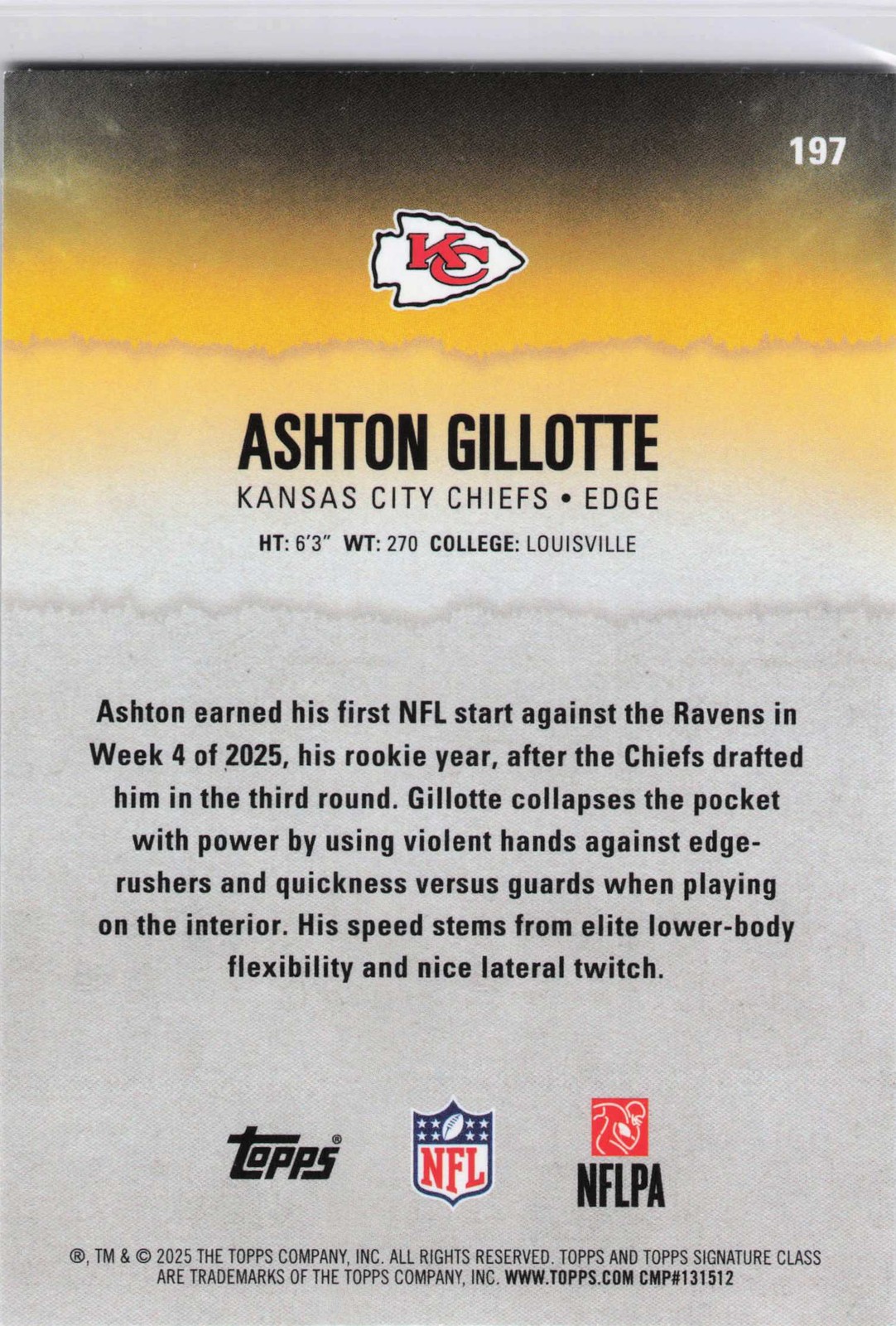 2025 Topps Signature Class #197 Ashton Gillotte Rookie RC Chiefs 129