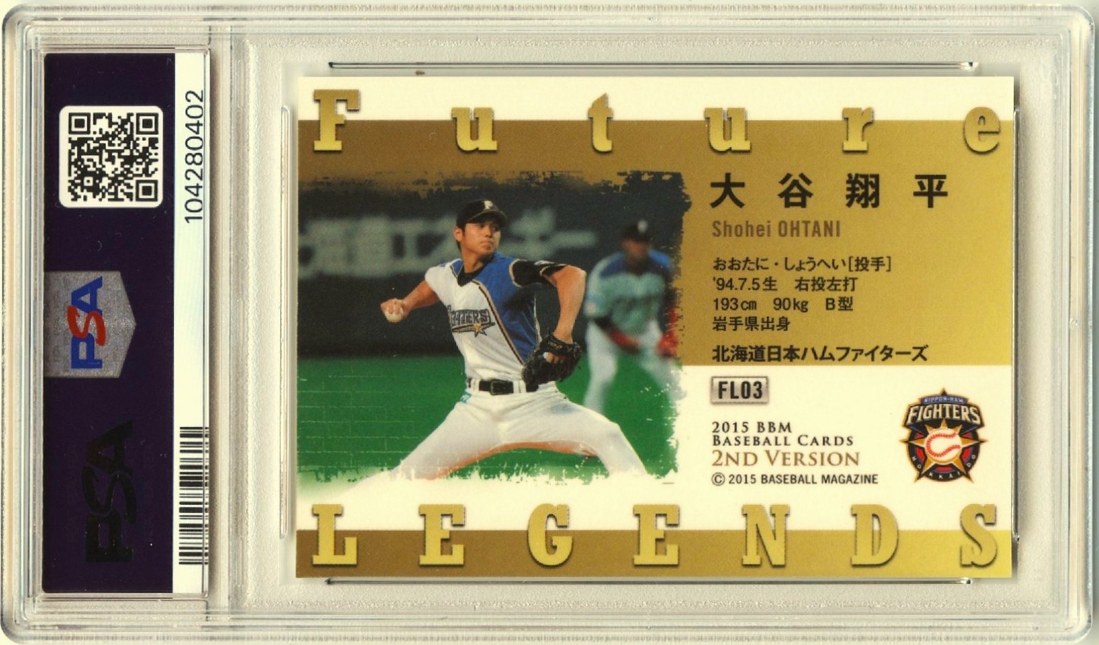 POP 19 PSA 10 Gem Mint! Shohei Ohtani 2015 BBM 2ND VERSION FUTURE LEGENDS #FL03