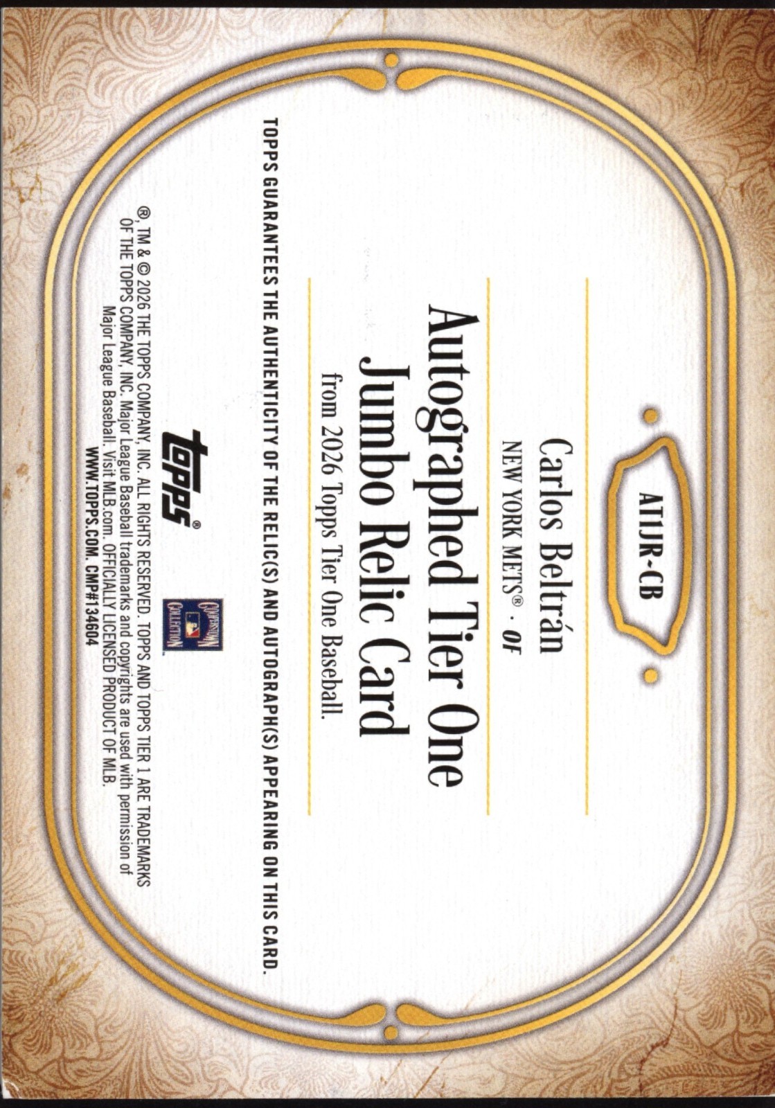2026 TOPPS TIER ONE CARLOS BELTRAN AUTO JUMBO RELIC GAME USED #AT1JR-CB SP 3/99