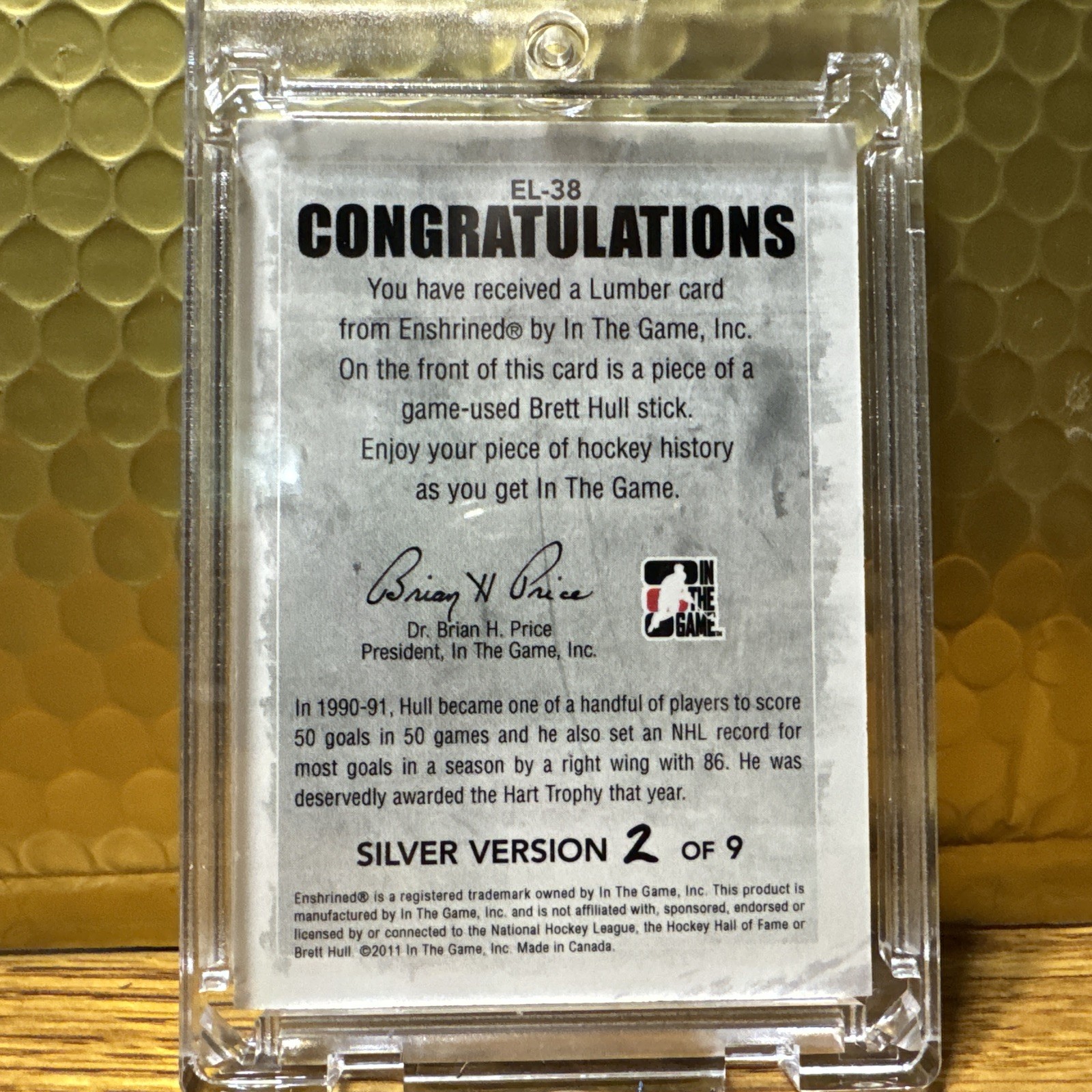 2011 Brett Hull In The Game Enshrined Lumber EL-38 Silver Version # 2/9