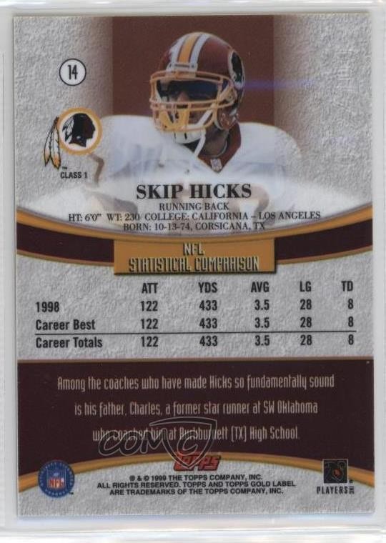 1999 Topps Gold Label Class 1 Red /100 Skip Hicks #14 a8r