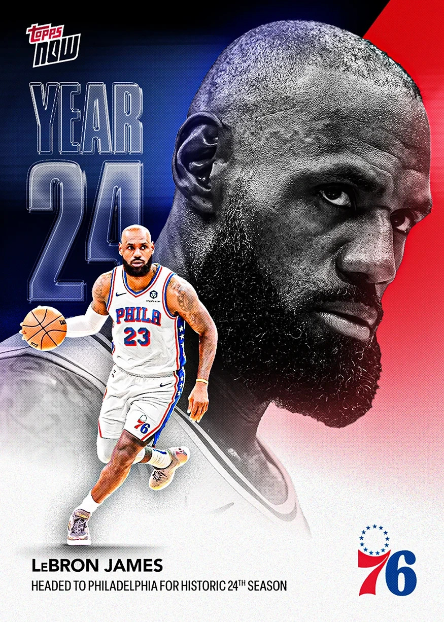 LEBRON JAMES 2026-27 NBA Topps Now #OS03 HEADED TO 76ERS FOR 24TH SEASON Presale