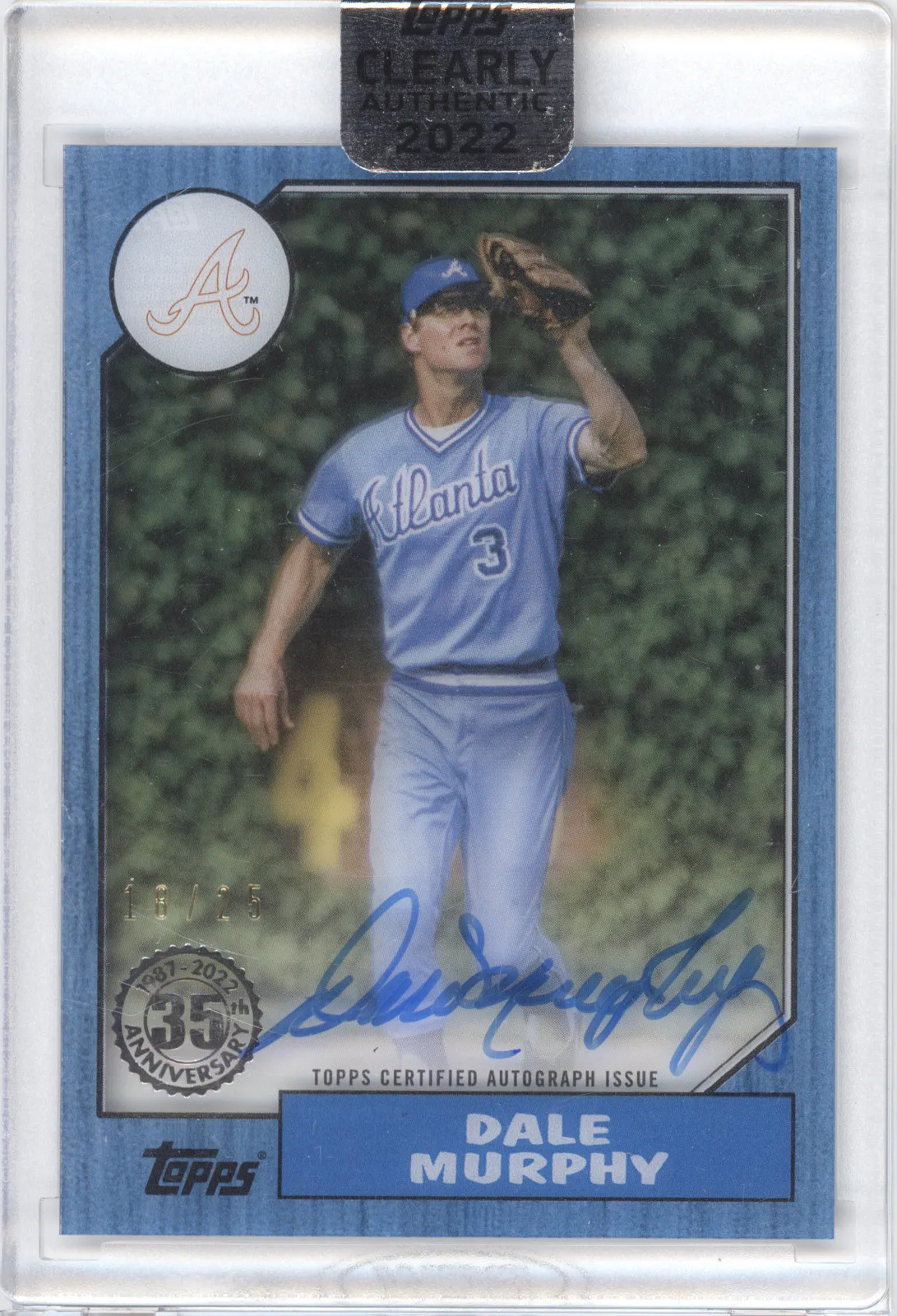 2022 Topps Clearly Authentic Dale Murphy #87TBA-DMU Blue 18/25