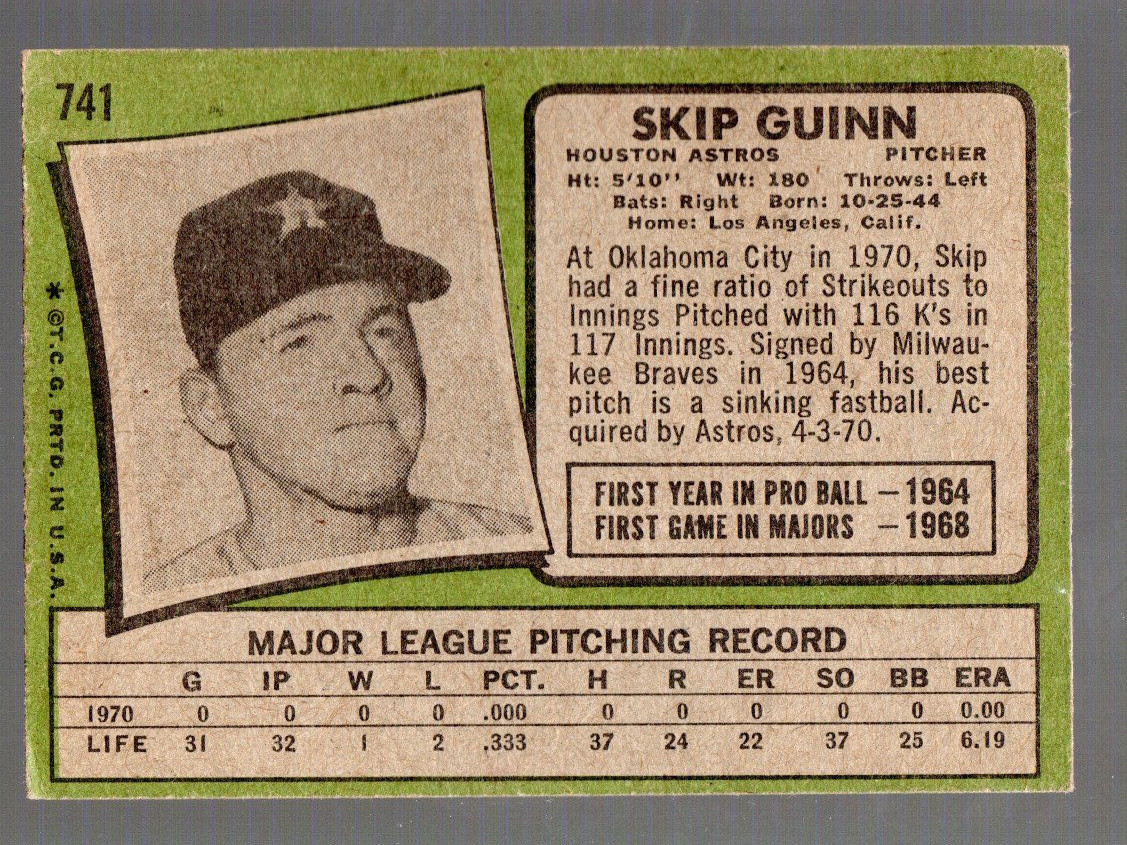 SKIP GUINN ASTROS – 1971 TOPPS – #741 – HIGH NUMBER –