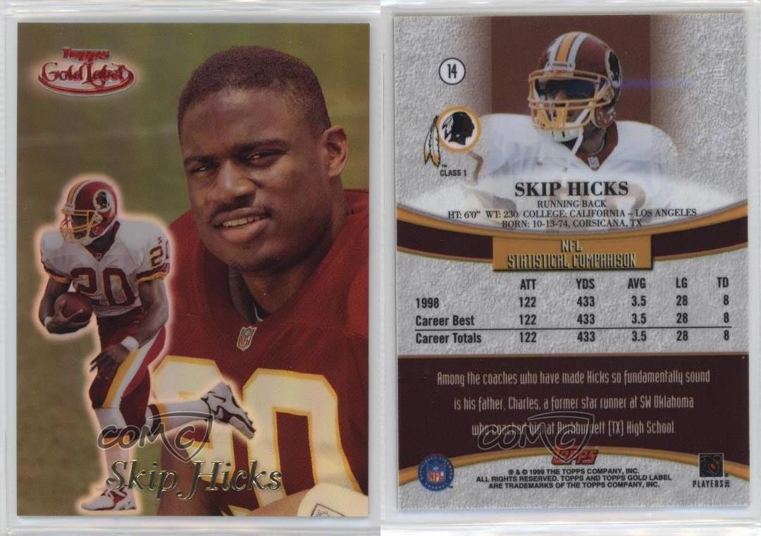 1999 Topps Gold Label Class 1 Red /100 Skip Hicks #14 a8r