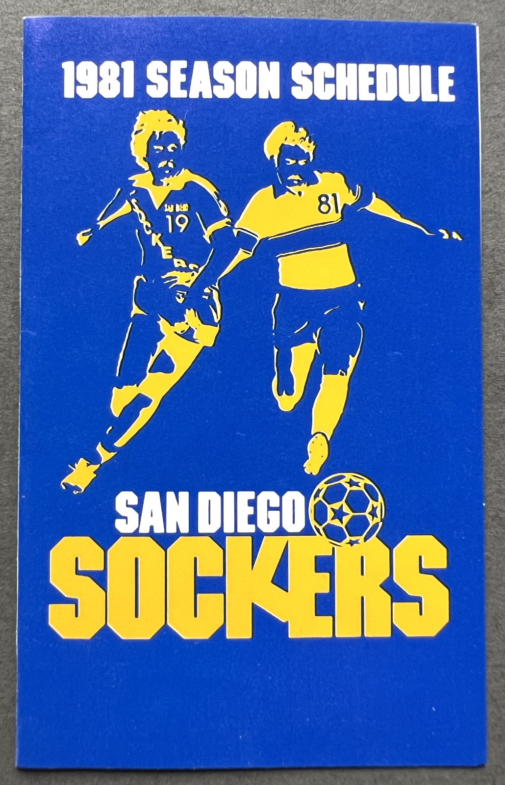 1981 San Diego Sockers NASL Soccer Pocket Schedule: Mike Stojanović, Juli Veee