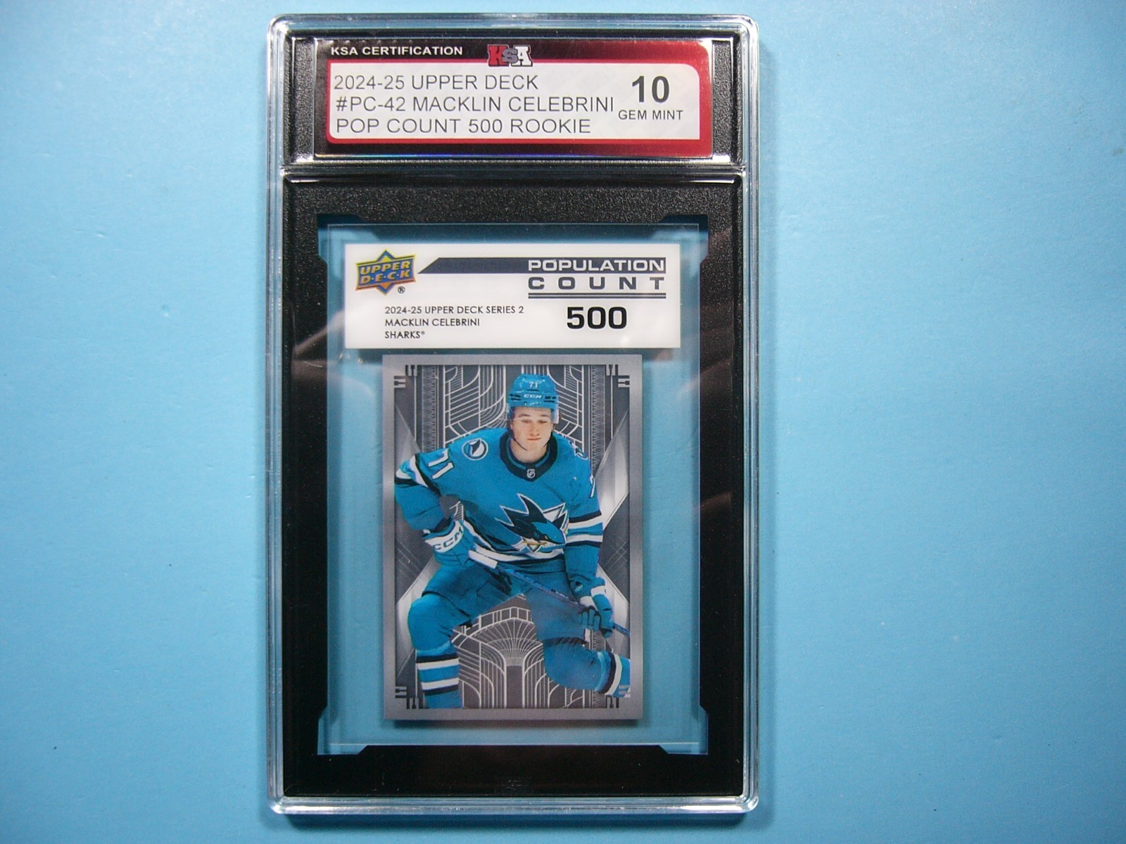 2024/25 UPPER DECK POP COUNT 500 HOCKEY #PC-42 MACKLIN CELEBRINI ROOKIE KSA 10