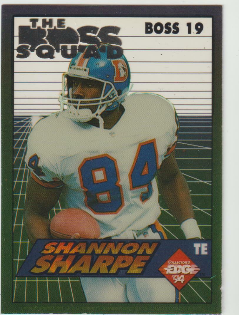 1994 Collector’s Edge Boss Squad #19 Shannon Sharpe card, Denver Broncos HOF