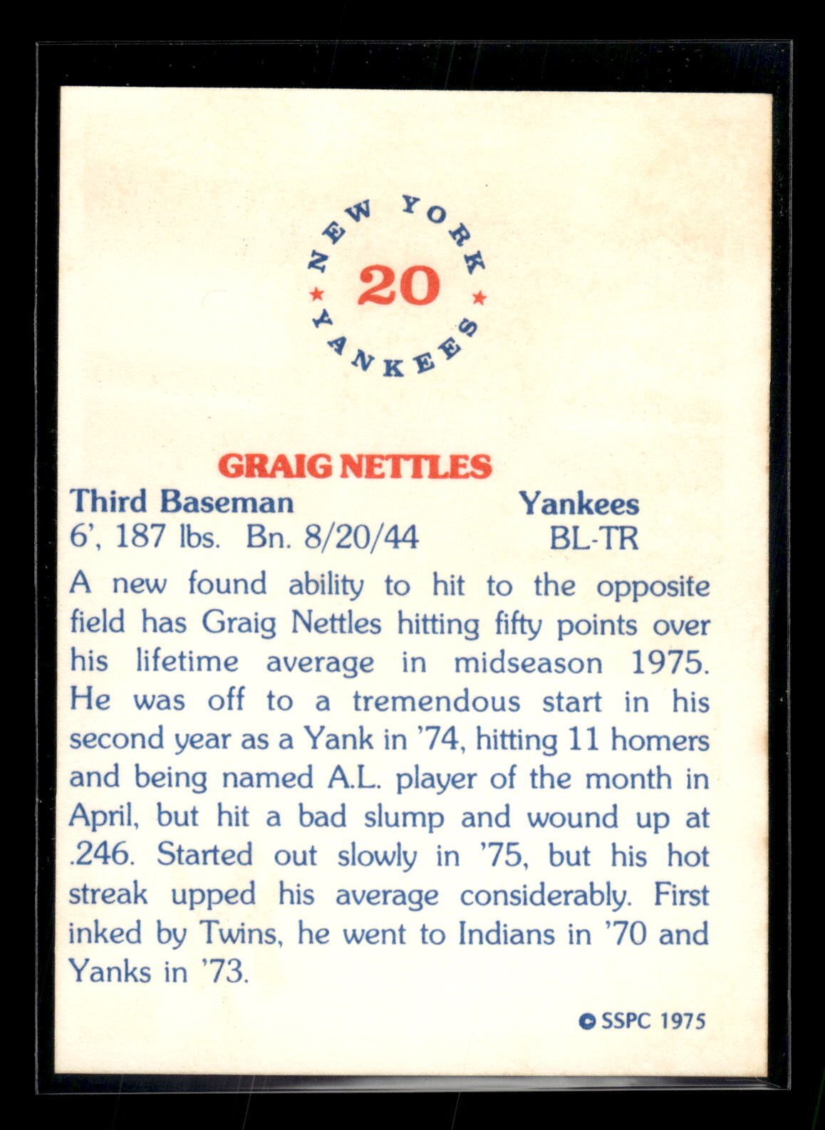 1975 SSPC Baseball Card New York Yankees #20 Graig Nettles Mint+ QTY Available