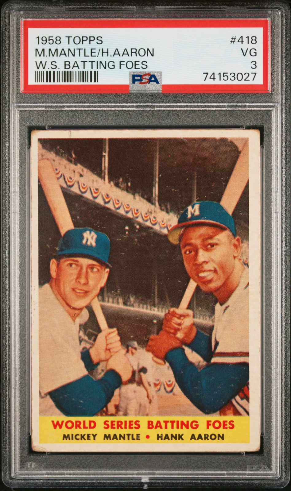 1958 Topps H. Aaron M. Mantle #418 W. S. Batting Foes PSA 3