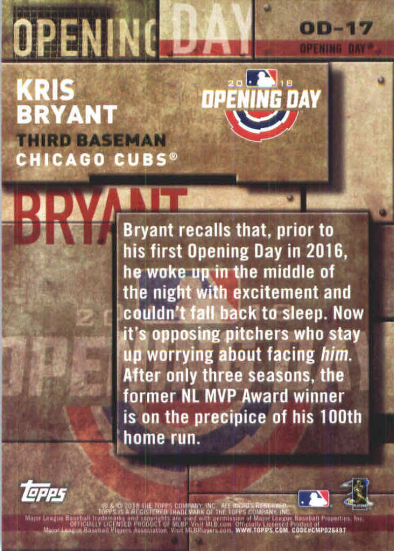 Kris Bryant 2018 Topps MLB Opening Day #OD-17 Cubs ID:21399