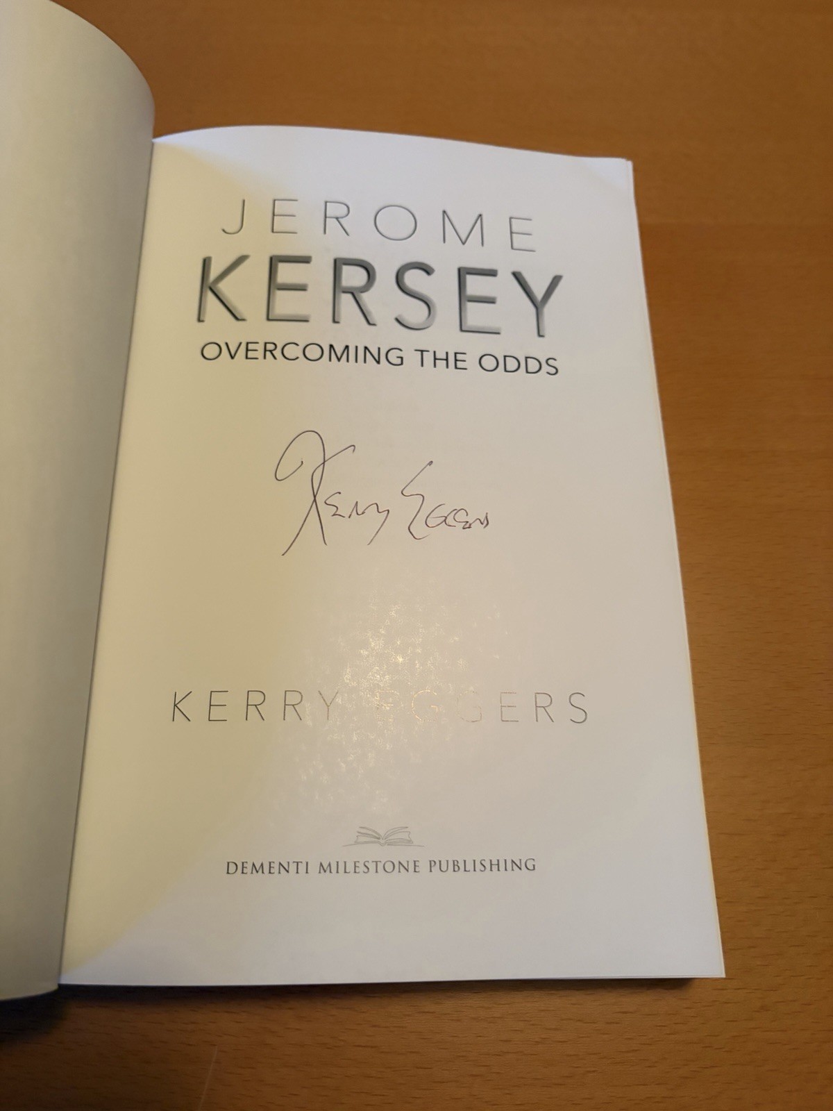 Jerome Kersey Overcoming The Odds Kerry Eggers Signed 1st Edition Book Trade PB