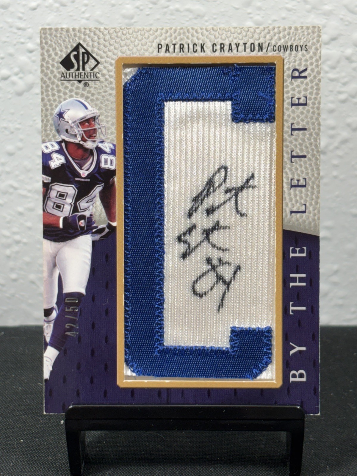Patrick Crayton 2007 SP Authentic By the Letter Autographs 42/50 Cowboys #BTL-PC