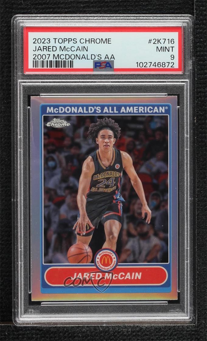 2023 Topps Chrome McDonald’s All American Jared McCain #2K7-16 PSA 9 MINT 1m6p
