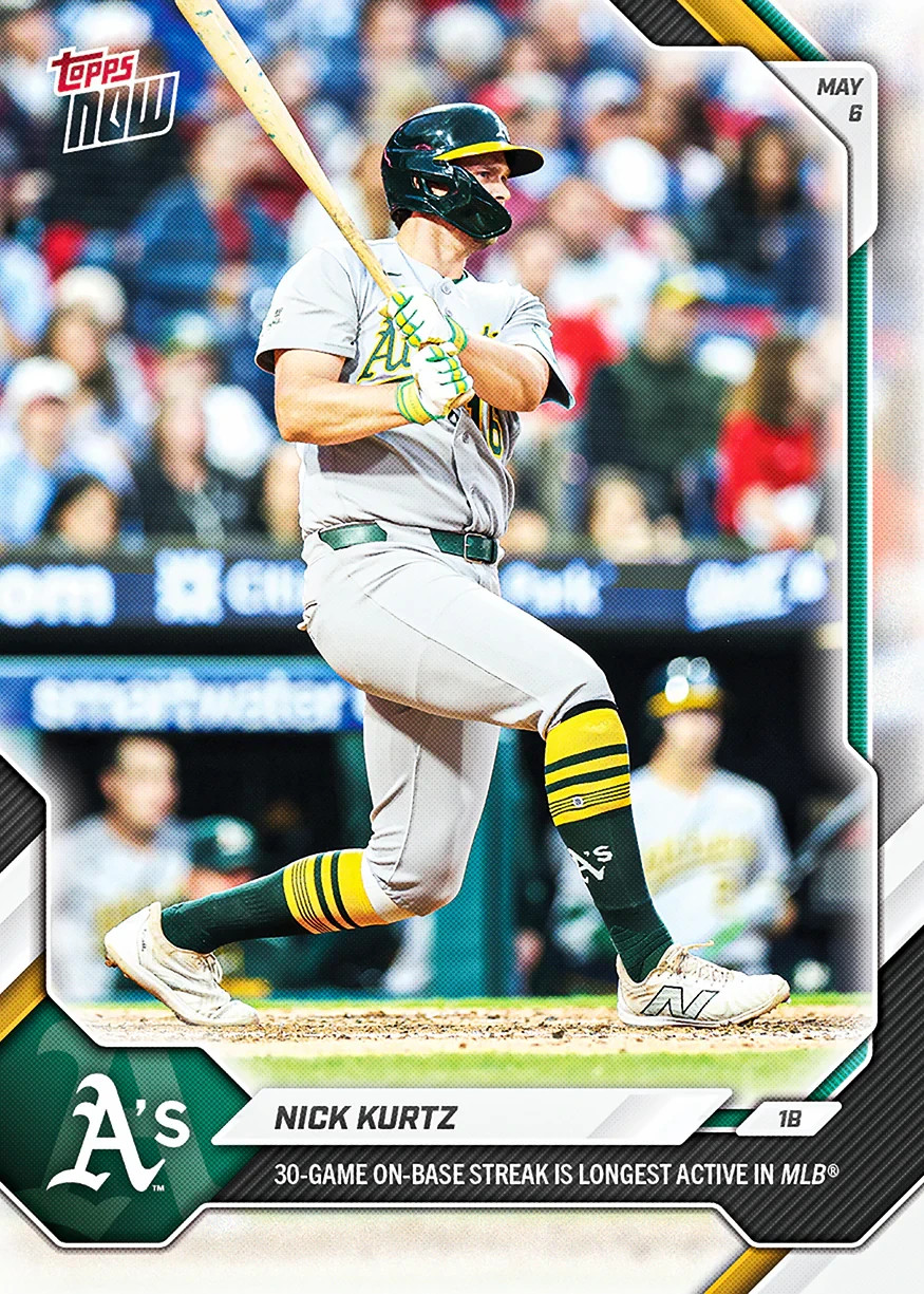 2026 Topps Now Card 173 Nick Kurtz 30 Day On Base Streak-25 Cents Shipping