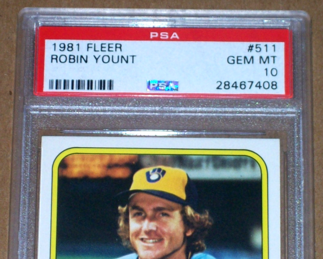 1981 Robin Yount #511 Fleer PSA 10 Milwaukee Brewers