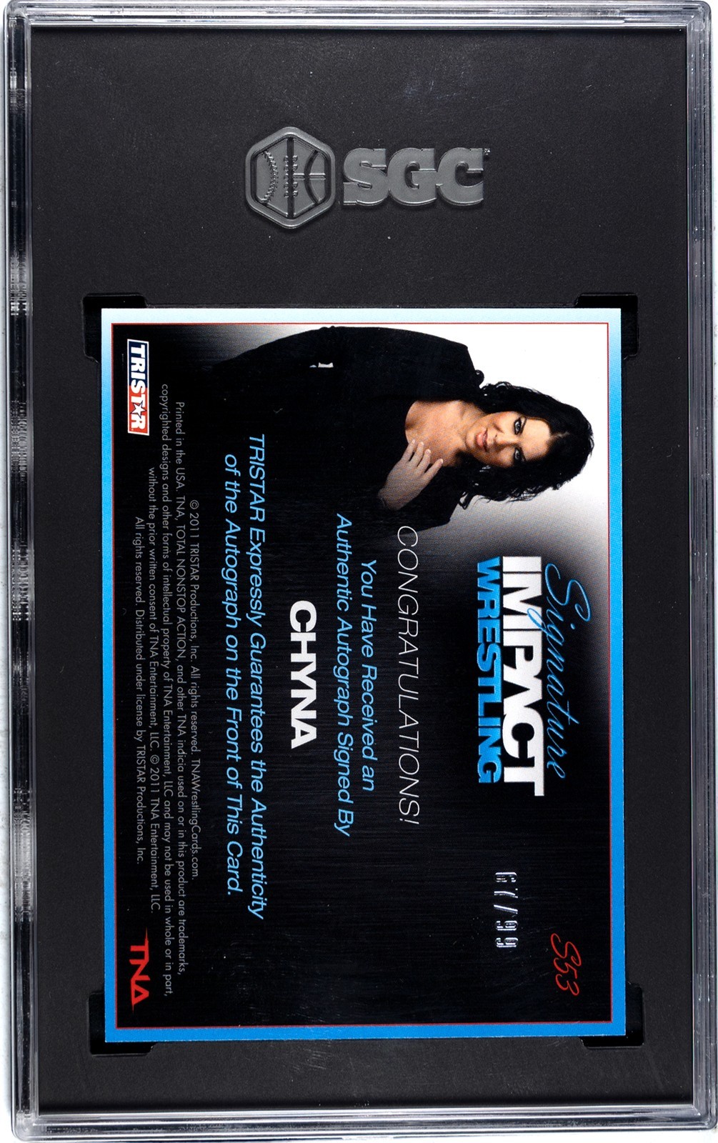 2011 Tristar TNA Signature Impact S53 Chyna Silver 67/99 Auto Card SGC 9 Auto 10