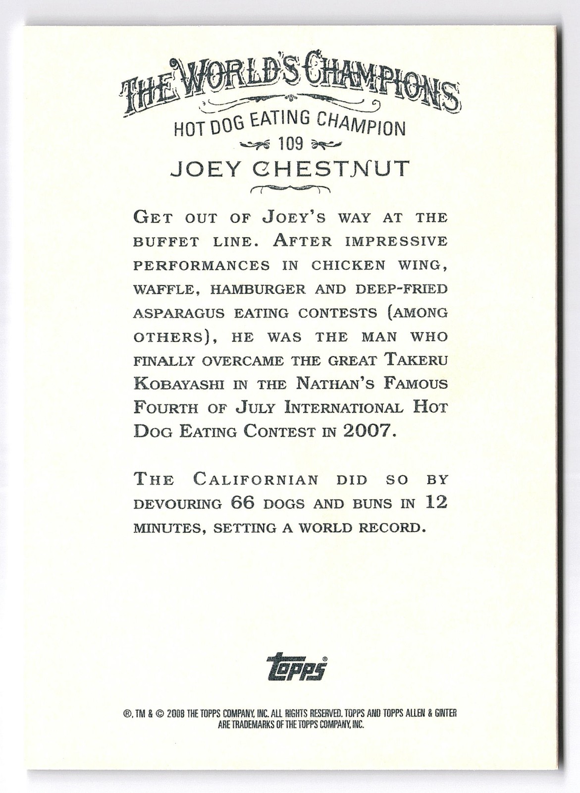 2008 Topps Allen & Ginter Joey Chestnut Hot Dog Eating Contest Champion #109