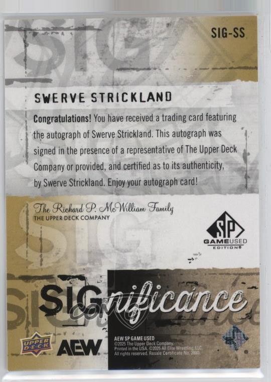 2025 SP Game Used AEW SIGnificance Swerve Strickland #SIG-SS Auto 1i7h
