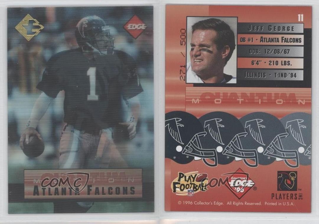 1996 Collector’s Edge Shop at Home Buyer Incentive 271/500 Jeff George #11 0l1