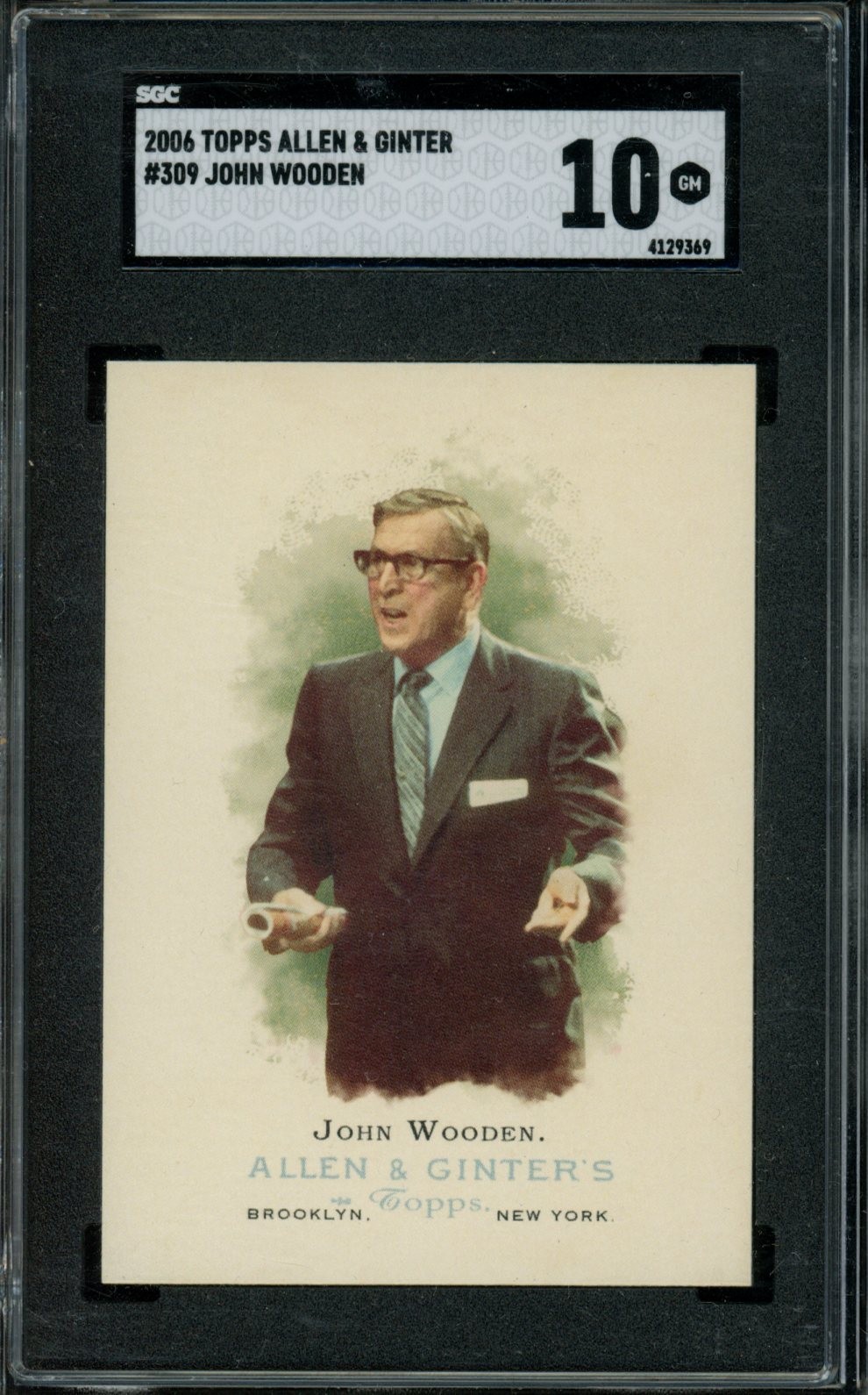 2006 Topps Allen & Ginter John Wooden #309 SGC 10