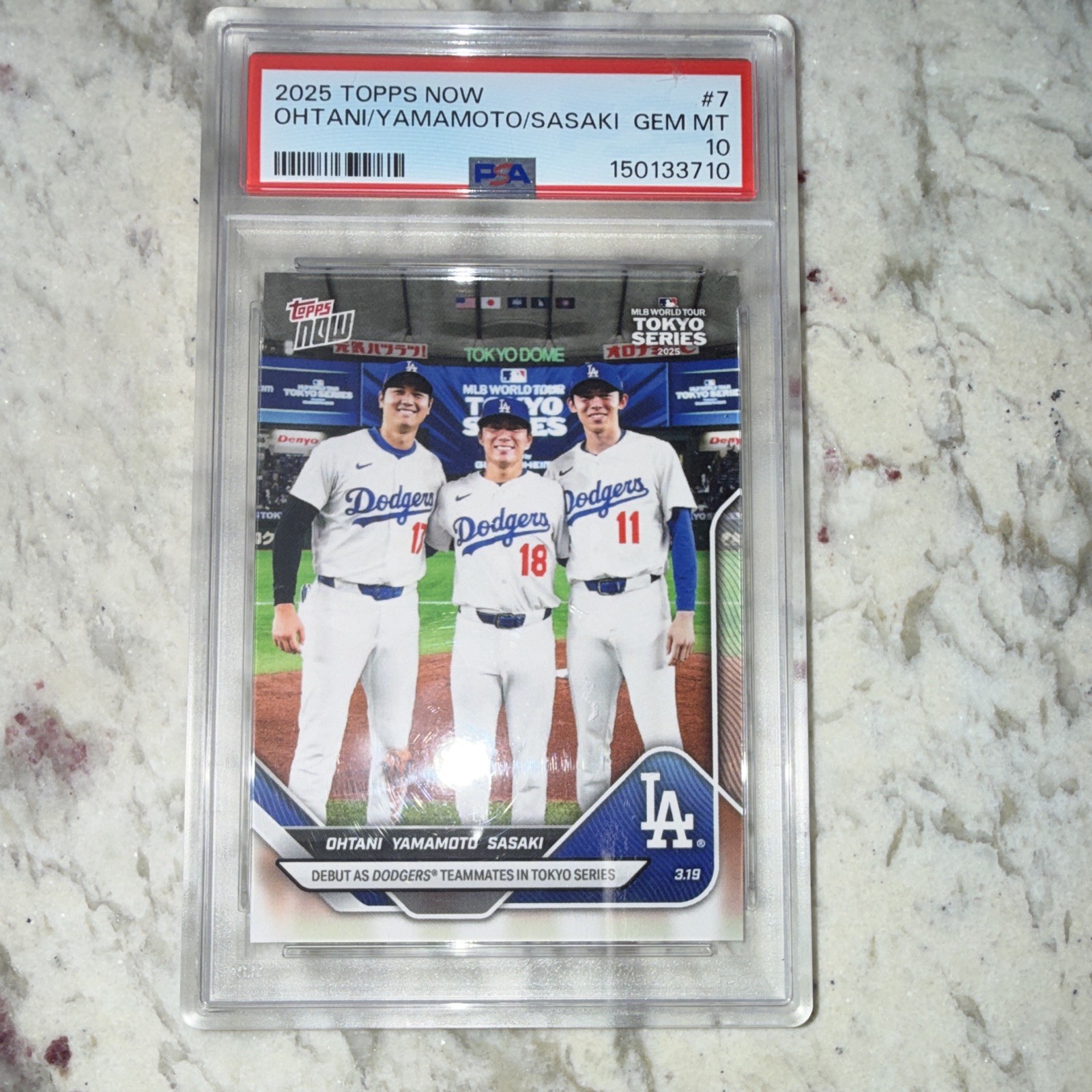 Topps 2025 Topps Now Tokyo Series #7 Ohtani Yamamoto Sasaki PSA 10 RC /99226