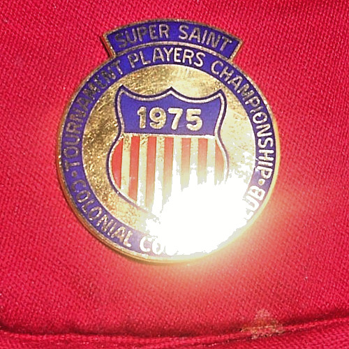 1975 Super Saint Golf Badge From 2nd Tournament Players Championship @ Ft Worth