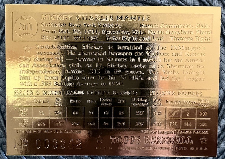 96 Topps 24K Gold Mickey Mantle 1952 Rookie Design #311 With Serial Numbers