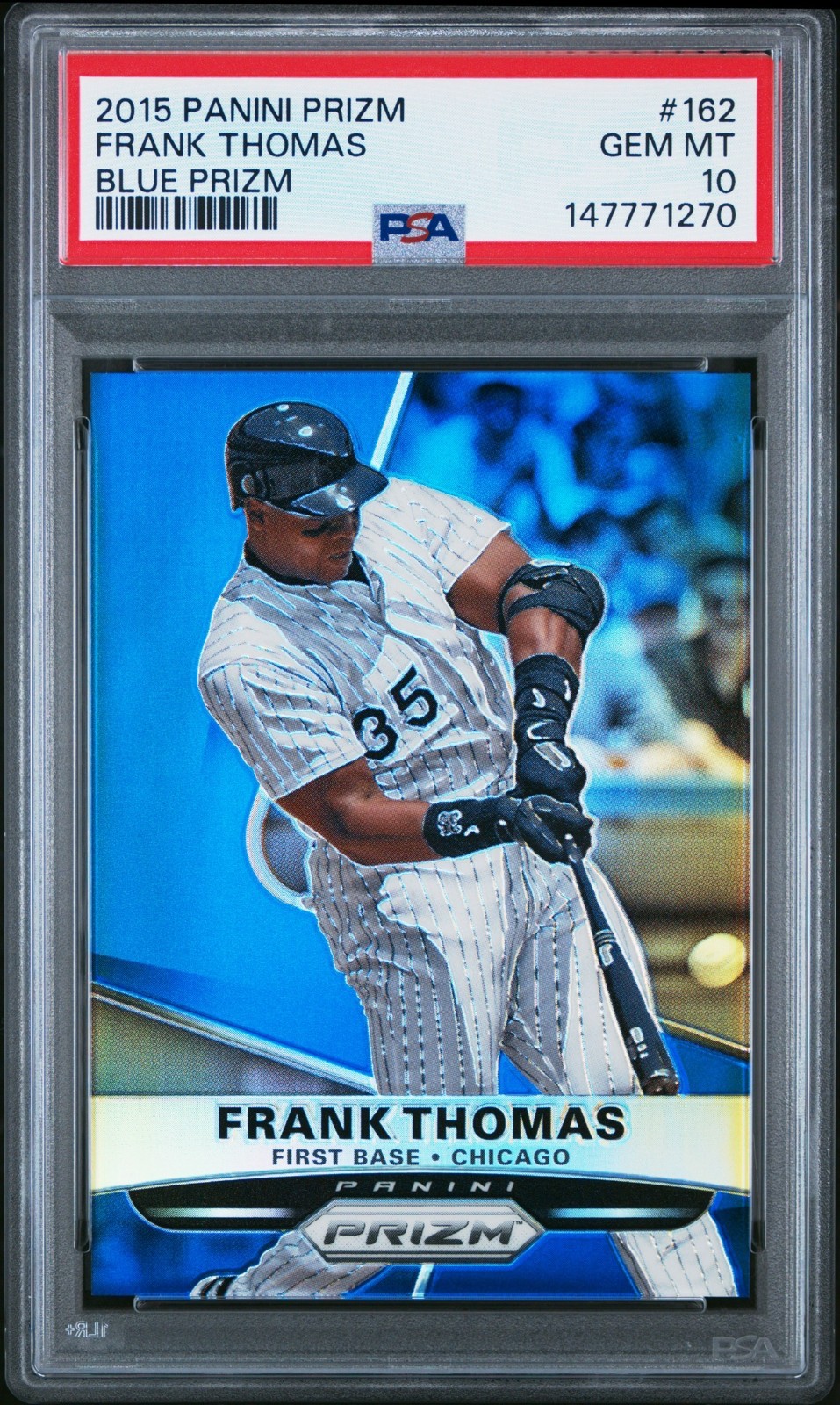 Frank Thomas PSA 10 Pop 1 2014 Panini Prizm /75 Blue Parallel #162 Gem White Sox