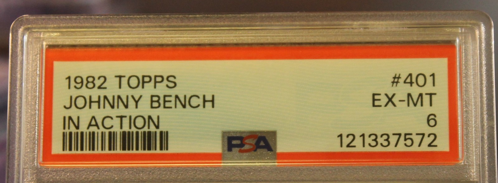 1982 TOPPS BASEBALL #401 JOHNNY BENCH – IN ACTION – PSA GRADED EX-MT 6