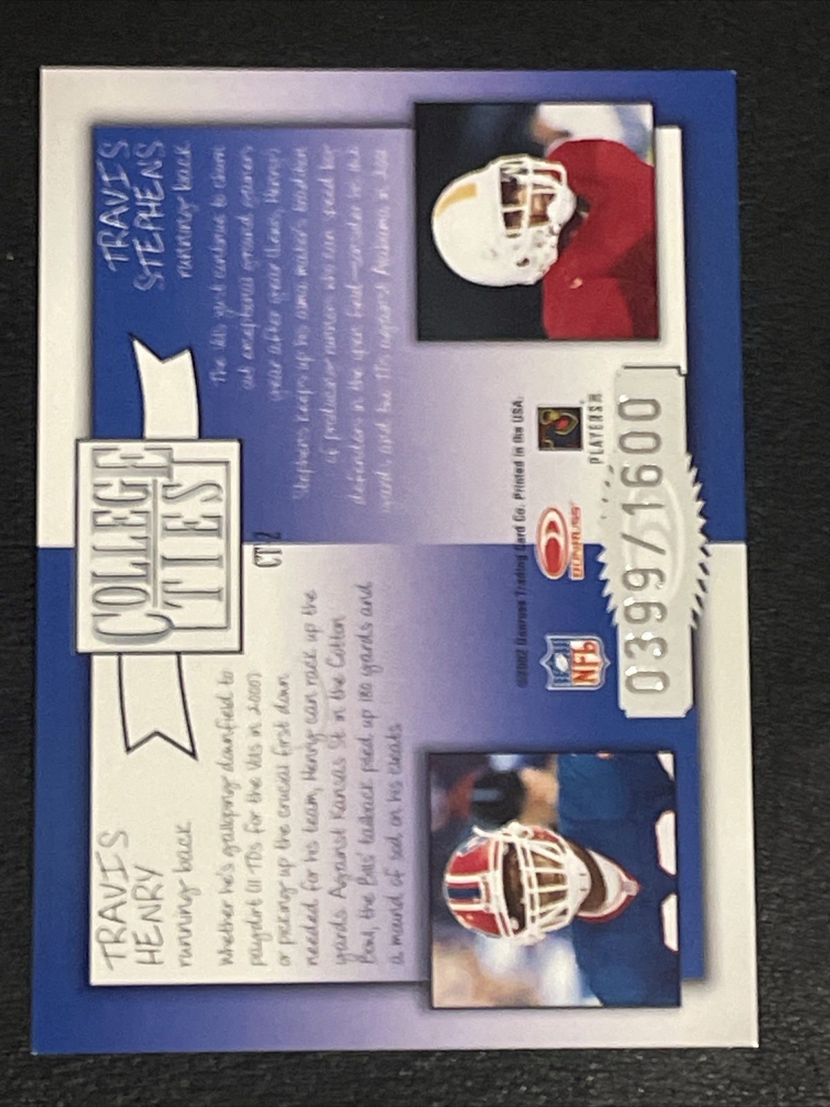 2002 Donruss Elite TRAVIS HENRY / TRAVIS STEPHENS College Ties #’d 399/1600 #CT2