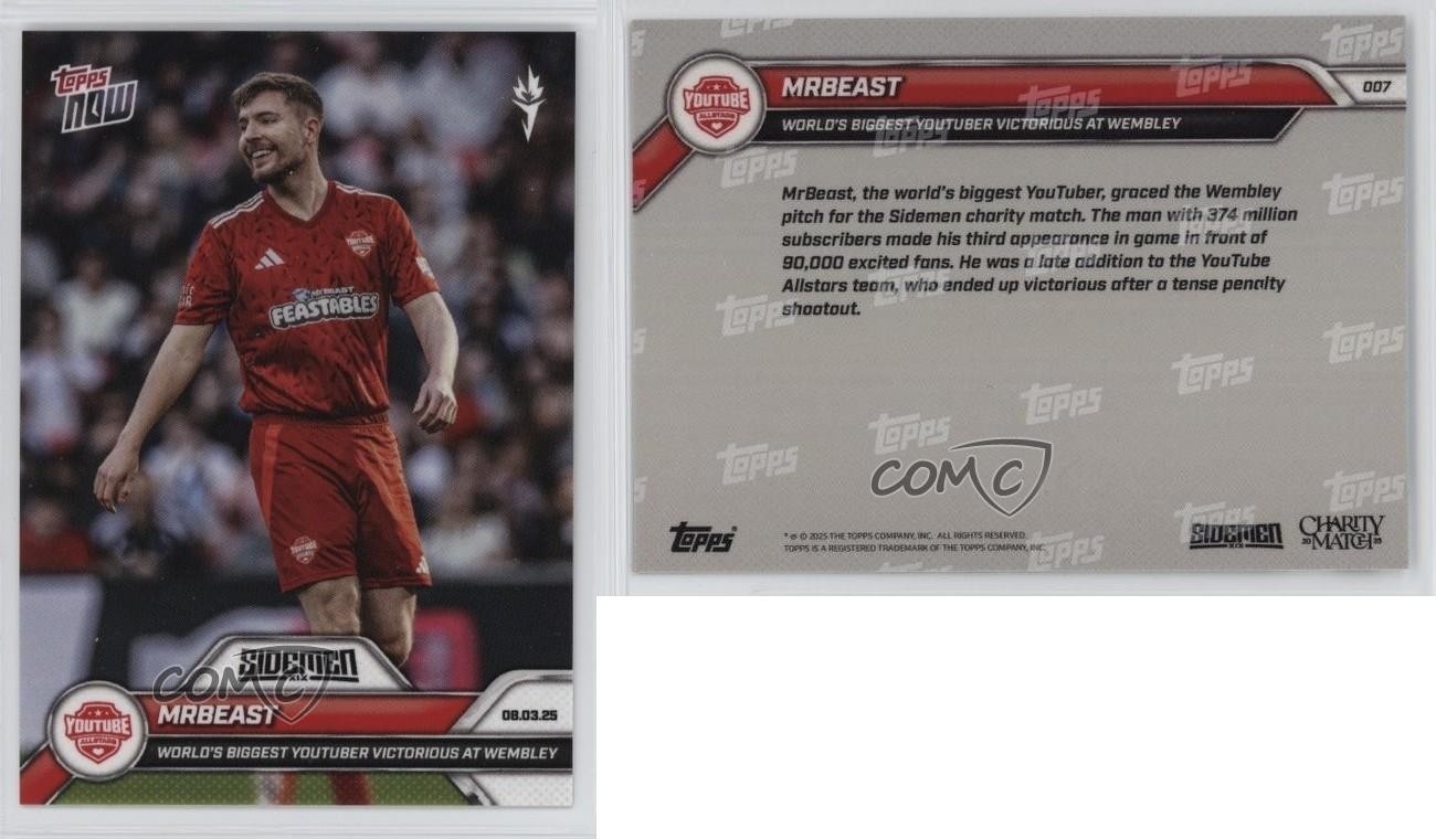 2025 Topps Now Sidemen Charity Game /6358 MrBeast #007 s5q