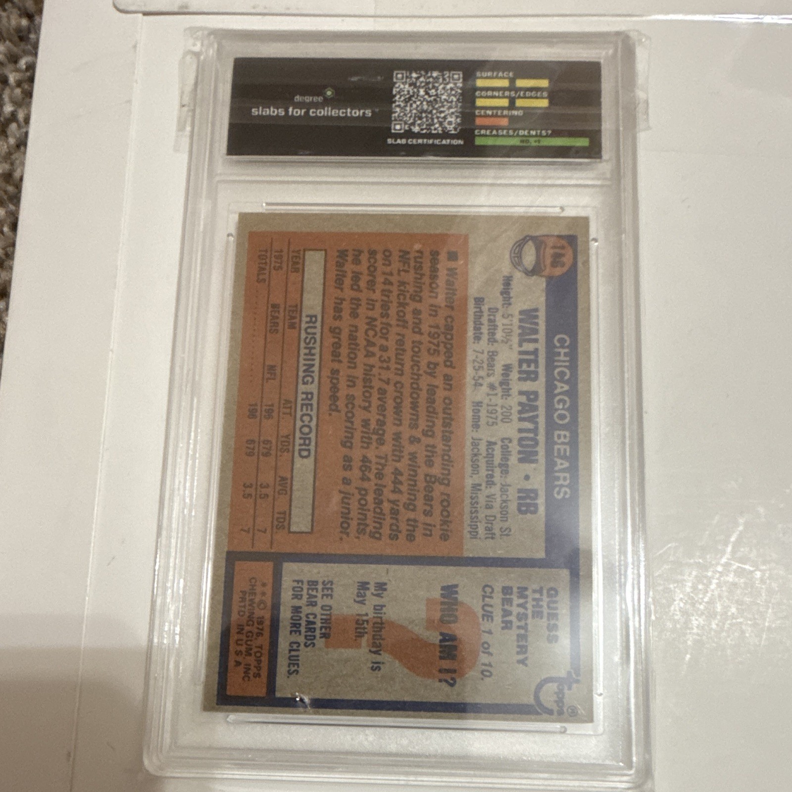 Topps 1976 Walter Payton Rookie #148 Chicago Bears Degree 6 Graded Card